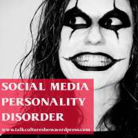 Social Media Personality Disorder?